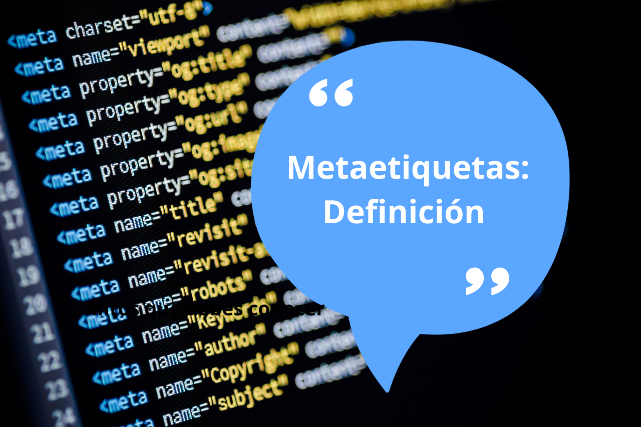 ¿Qué son los metadatos (y metaetiquetas)?