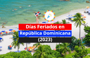 Calendario de Días Feriados en República Dominicana 2023