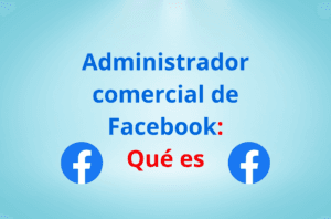 Administrador comercial en facebook